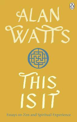 This is It(English, Paperback, Watts Alan W)
