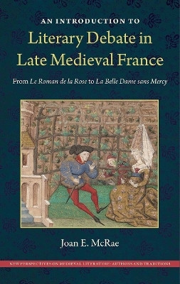 An Introduction to Literary Debate in Late Medieval France(English, Hardcover, McRae Joan E.)