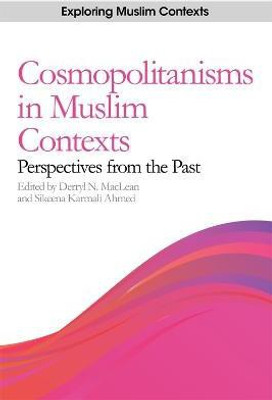 Cosmopolitanisms in Muslim Contexts(English, Hardcover, unknown)
