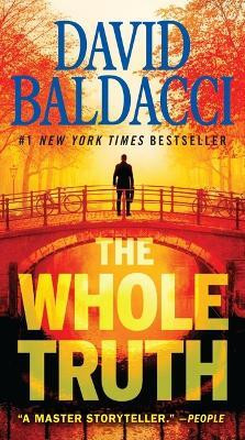 The Whole Truth(English, Paperback, Baldacci David)