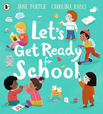 Let's Get Ready for School(English, Paperback, Porter Jane)