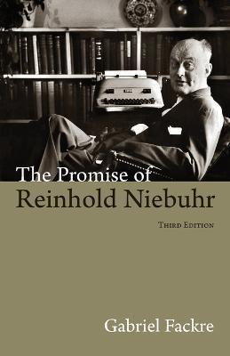 Promise of Reinhold Niebuhr(English, Paperback, Fackre Gabriel J.)