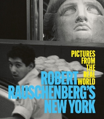 Robert Rauschenberg's New York(English, Hardcover, unknown)