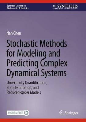 Stochastic Methods for Modeling and Predicting Complex Dynamical Systems(English, Hardcover, Chen Nan)