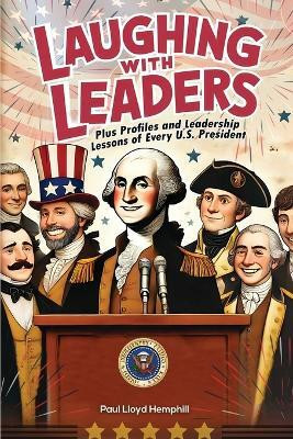 Laughing With Leaders(English, Paperback, Hemphill Paul Lloyd)