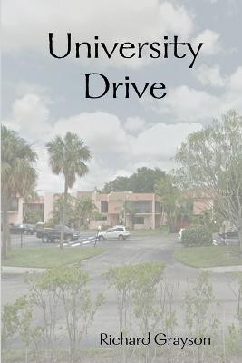 University Drive(English, Paperback, Grayson Richard)