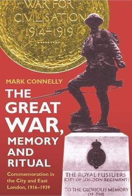 The Great War, Memory and Ritual(English, Paperback, Connelly Mark)