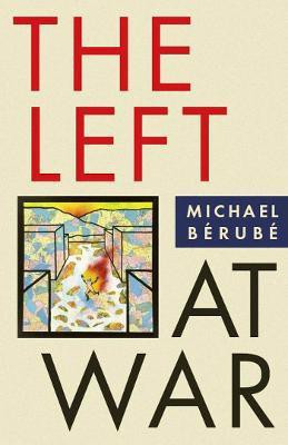 The Left at War(English, Electronic book text, Berube Michael)