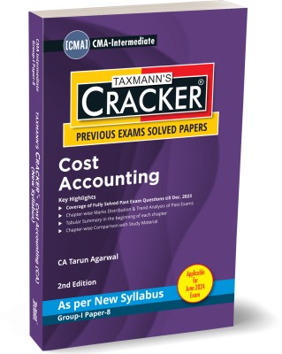 Taxmann's CRACKER for Cost Accounting (Paper 8 | CA) – Covering Past Exam Questions & Detailed Answers | Tabular Summaries | CMA Intermediate | New Syllabus | June 2024 Exam(Paperback, CA Tarun Agarwal)