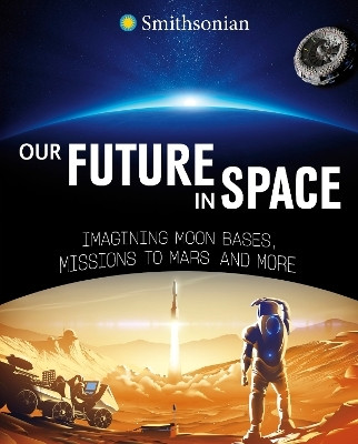 Our Future in Space(English, Paperback, Hubbard Ben)