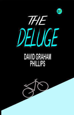 The Deluge(Paperback, David Graham Phillips)