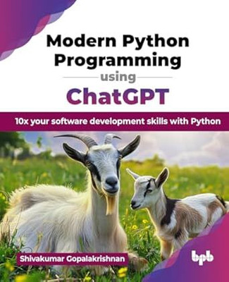 Modern Python Programming using ChatGPT(English, Paperback, Gopalakrishnan Shivakumar)