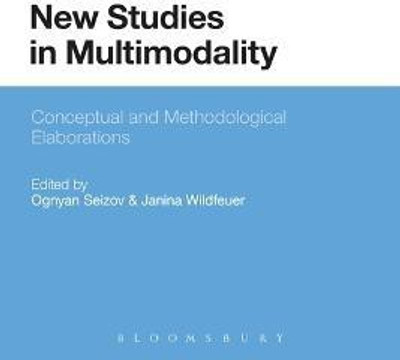 New Studies in Multimodality(English, Electronic book text, unknown)