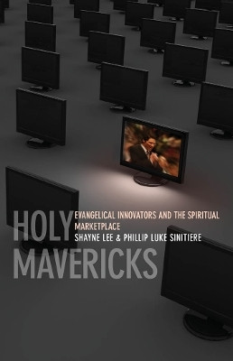 Holy Mavericks(English, Paperback, Sinitiere Phillip Luke)