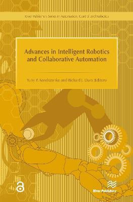 Advances in Intelligent Robotics and Collaborative Automation(English, Hardcover, unknown)