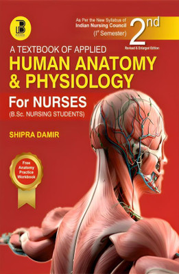 Applied Human Anatomy & Physiology for Nurses(Paperback, Shipra Damir)