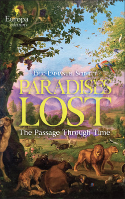 Paradises Lost(English, Paperback, Schmitt Eric-Emmanuel)