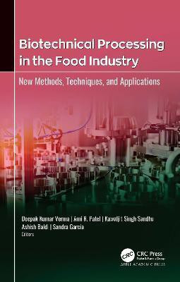 Biotechnical Processing in the Food Industry(English, Hardcover, unknown)