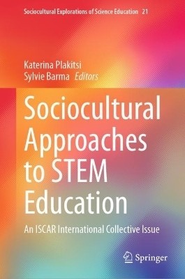 Sociocultural Approaches to STEM Education(English, Hardcover, unknown)