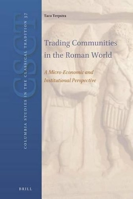 Trading Communities in the Roman World(English, Electronic book text, Terpstra Taco T.)