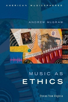 Music as Ethics(English, Hardcover, McGraw Andrew)
