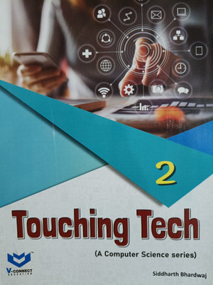 Touching Tech Class 2  - V-Connect Education(Paperback, Siddharth Bhardwaj)