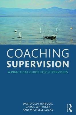 Coaching Supervision(English, Paperback, Clutterbuck David)