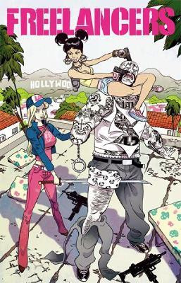 Freelancers Vol. 1(English, Paperback, Esquivel Eric M)