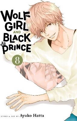 Wolf Girl and Black Prince, Vol. 8: Volume 8(English, Paperback, Hatta Ayuko)