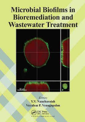 Microbial Biofilms in Bioremediation and Wastewater Treatment(English, Paperback, unknown)