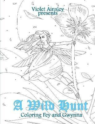 A Wild Hunt(English, Paperback, Ainsley Violet)