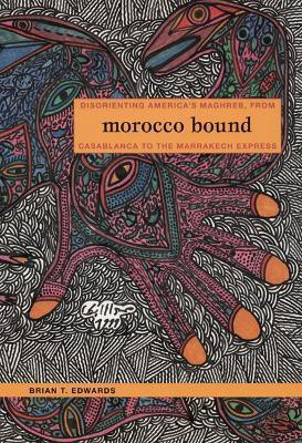 Morocco Bound(English, Paperback, Edwards Brian)
