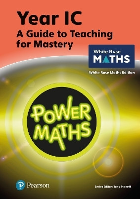 Power Maths Teaching Guide 1C - White Rose Maths edition(English, Paperback, Staneff Tony)