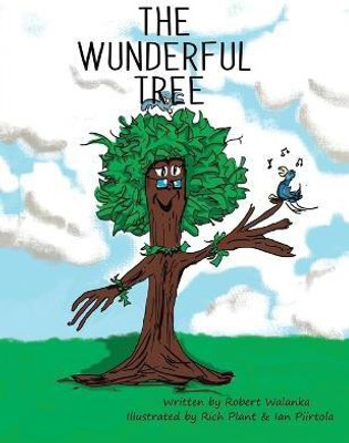 The Wunderful Tree(English, Paperback, Walanka Robert)