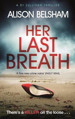 Her Last Breath(English, Paperback, Belsham Alison)