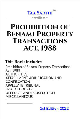 Prohibition of Benami Property Transactions Act, 1988 | 1st Edition 2022(English, Paperback, Tax Sarthi)