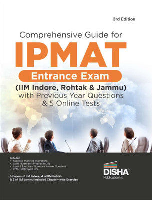 Comprehensive Guide for IPMAT Entrance Exam (IIM Indore, Rohtak & Jammu) with Previous Year Questions & 5 Online Tests 3rd Edition | PYQs | Integrated Program in Management Aptitude Test |(Paperback, Disha Experts)