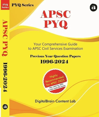 APSC PYQ 1996-2024  - 1.	APSC Previous Year Papers (1996-2024) – Complete Exam Guide 	2.	APSC PYQ Compilation: Prelims & Mains (1996-2024) 	3.	Mastering APSC: 29 Years of Previous Year Questions 	4.	APSC Civil Services Exam – Solved & Unsolved PYQs 	5.	APSC Exam Cracker: Past Papers & Model Question