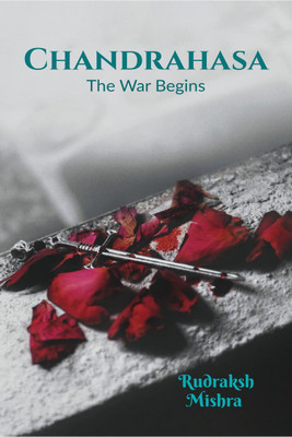 Chandrahasa(English, Paperback, Rudraksh Mishra)
