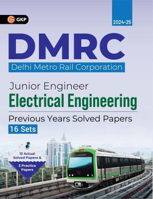 GKP DMRC 2024 : Junior Engineer - Electrical Engineering - Previous Years' Solved Papers (16 Sets)(Paperback, G.K. Publications (P) Ltd.)