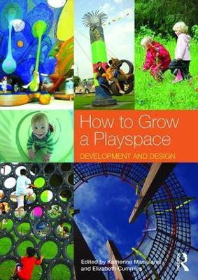 How to Grow a Playspace(English, Paperback, unknown)