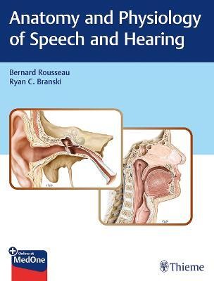 Anatomy and Physiology of Speech and Hearing(English, Hardcover, unknown)