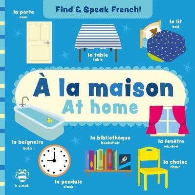 A la maison - At home(English, Board book, Hutchinson Sam)