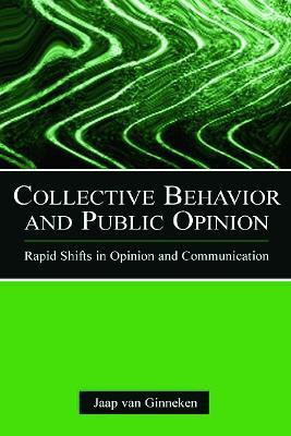 Collective Behavior and Public Opinion(English, Paperback, van Ginneken Jaap)