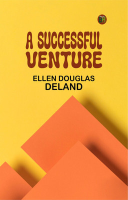 A successful venture(Paperback, Ellen Douglas Deland)