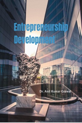 Entrepreneurship Development(English, Hardcover, Dr Anil Kumar Grewal)