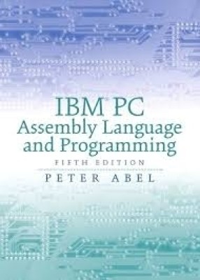 IBM PC Assembly Language and Programming 5e(Paperback, Abel)