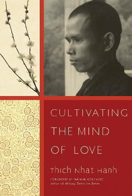 Cultivating the Mind of Love(English, Paperback, Nhat Hanh Thich)