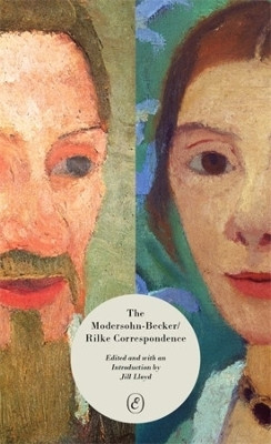 The Modersohn-Becker/Rilke Correspondence(English, Paperback, unknown)