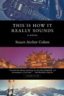 This is How It Really Sounds(English, Paperback, Archer Cohen Stuart)